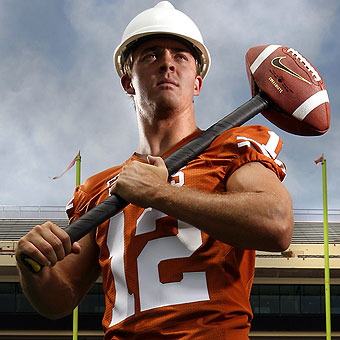 Just a real sledge hammer short of Colt McCoy's actual job in 2 years